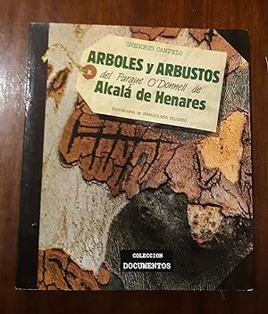 ARBOLES Y ARBUSTOS DEL PARQUE O'DONNELL DE ALCALÁ DE HENARES
