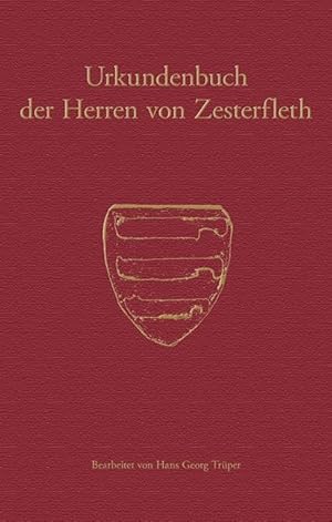 Seller image for Urkundenbuch der Herren von Zesterfleth for sale by moluna