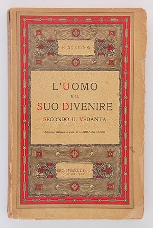 L'uomo e il suo divenire secondo il Vedanta