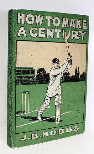 Seller image for How to Make a Century for sale by Lasting Words Ltd