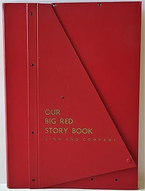 OUR BIG RED STORY BOOK; The Ginn Basic Readers