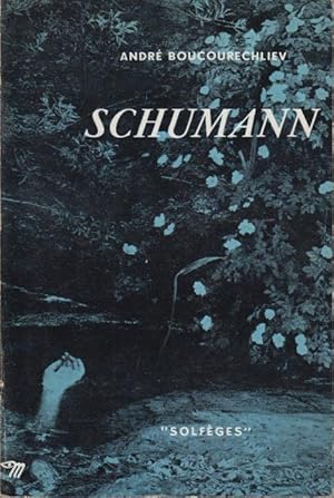 Bild des Verkufers fr Schumann zum Verkauf von PRISCA