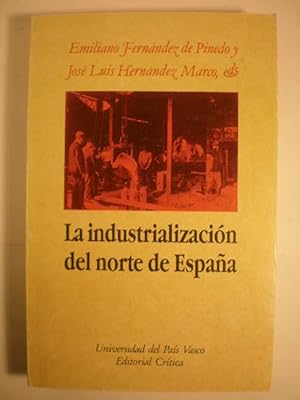 La industrialización del norte de España. Estado de la cuestión
