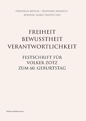Seller image for Freiheit. Bewusstheit. Verantwortlichkeit. for sale by moluna