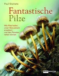 Image du vendeur pour Fantastische Pilze mis en vente par moluna