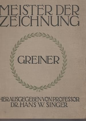 Zeichnungen von Otto Greiner. Meister der Zeichnung.