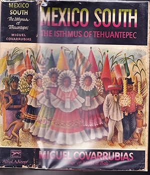 Mexico South, The Isthmus of Tehuantepec