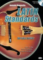 Seller image for ONGARELLO, A: LATIN STANDARDS FOR JAZZ GUITAR for sale by moluna