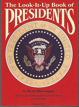 Seller image for LOOK IT UP BOOK OF PRESIDENTS From George Washington through Bill Clinton for sale by Gibson's Books