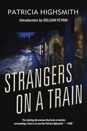 Seller image for Strangers on a Train (Paperback) for sale by Grand Eagle Retail