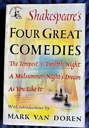 Image du vendeur pour Four Great Comedies ; The Tempest, Twelfth Night, A Midsummer Night's Dream, and As You Like It mis en vente par My Book Heaven