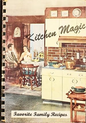 Kitchen Magic: A Book of Favorite Recipes