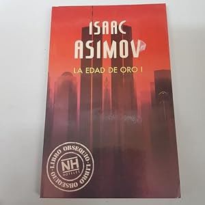 Seller image for La edad de oro I - isac asimov - tdk3 for sale by TraperaDeKlaus