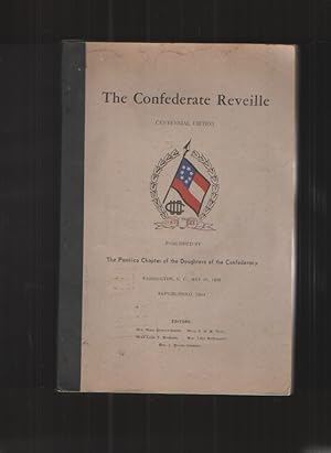 The Confederate Reveille Centennial Edition