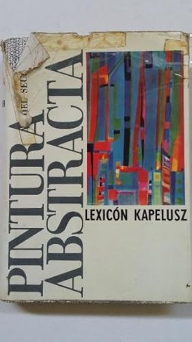 Seller image for PINTURA ABSTRACTA. MICHEL SEUPHOR. LEXICON KAPELUSZ 1964. TDK422 for sale by TraperaDeKlaus