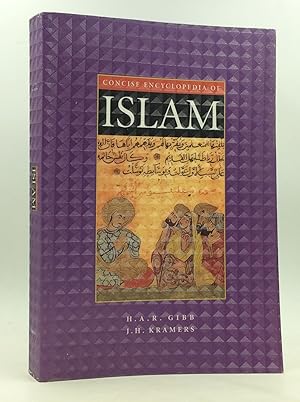 Seller image for CONCISE ENCYCLOPEDIA OF ISLAM: Edited on Behalf of the Royal Netherlands Academy for sale by Kubik Fine Books Ltd., ABAA