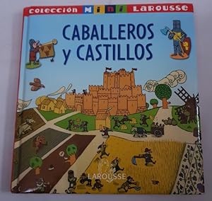 Imagen del vendedor de Caballeros y castillos - mini larousse - tdk494 a la venta por TraperaDeKlaus