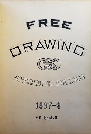 College Art Student's Original Sketchbook: "Free Drawing, CSC, Dartmouth College, F. W. Haskell"