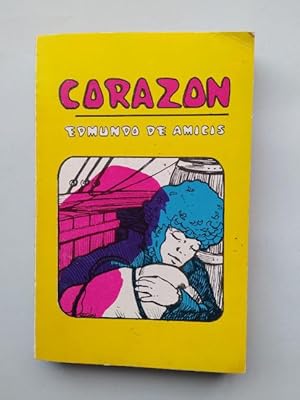 Seller image for CORAZON. EDMUNDO DE AMICIS. TDK542 for sale by TraperaDeKlaus