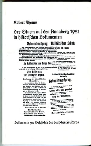 Der Sturm auf den Annaberg 1921 im zeitgenössischen Dokumenten (The Storm on Annaberg 1921 in Con...