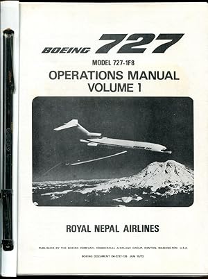 Boeing 727-1F8 Operations Manual, Volume 1: Royal Nepal Airlines (Boeing Document D6-3727-126)