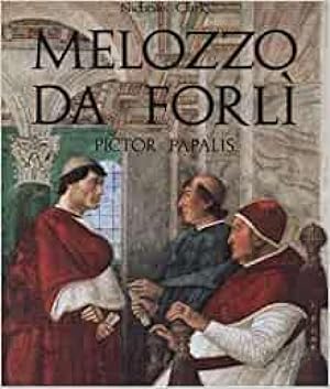 Seller image for Melozzo Da Forli. Pictor Papalis. for sale by Librairie Le Trait d'Union sarl.