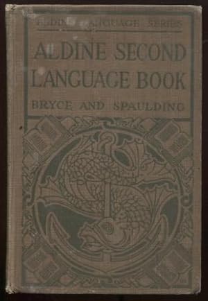 Aldine Second Language Book for Grades Five and Six