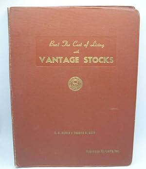 Beat the Cost of Living with Vantage Stocks