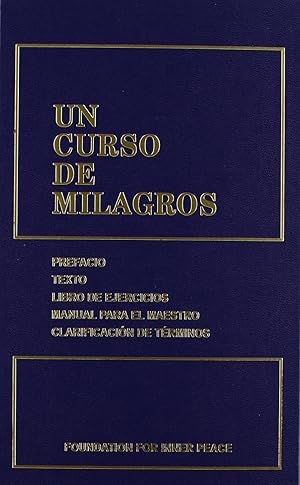 Seller image for Un Curso De Milagros (Spanish Edition) for sale by Von Kickblanc