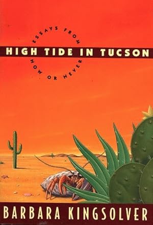 High Tide in Tucson: Essays from Now or Never