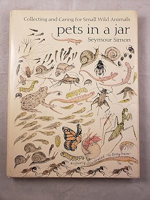 Bild des Verkufers fr Pets in a Jar Collecting and Caring for Small Wild Animals zum Verkauf von WellRead Books A.B.A.A.
