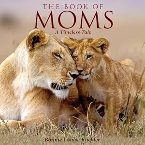 Bild des Verkufers fr Book of Moms, The: A Timeless Tale (Hardcover) zum Verkauf von Grand Eagle Retail