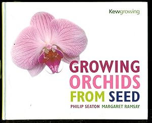 Seller image for Growing Orchids from Seed for sale by Don's Book Store