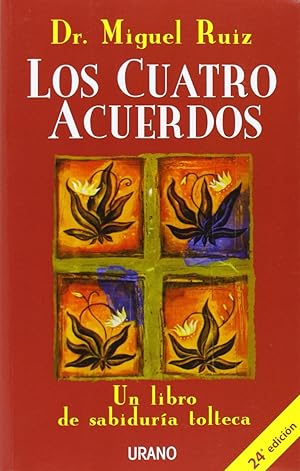 Seller image for Los Cuatro Acuerdos: Un Libro de Sabidura Tolteca (Spanish Edition) for sale by Von Kickblanc