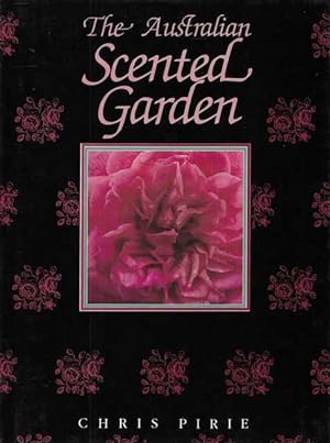 Imagen del vendedor de The Australian Scented Garden a la venta por Leura Books