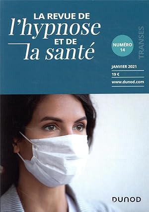 transes n.14 : la revue de l'hypnose et de la santé ; janvier 2021