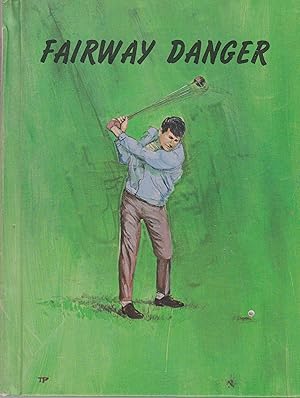 Immagine del venditore per Fairway Danger venduto da CKBooks