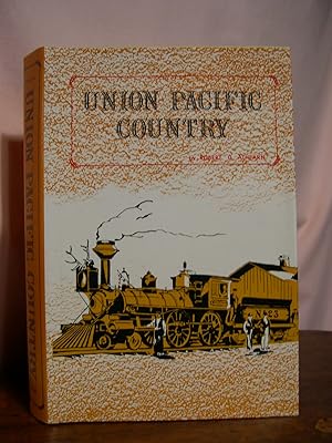 Seller image for UNION PACIFIC COUNTRY for sale by Robert Gavora, Fine & Rare Books, ABAA