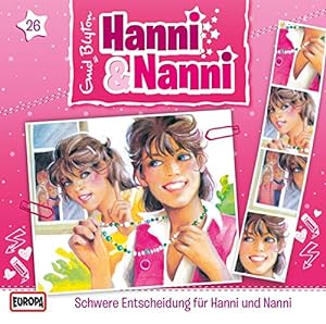 26/Schwere Entscheidung Fr Hanni und Nanni
