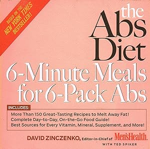 The Abs Diet : 6 - Minute Meals For 6 - Pack Abs :