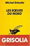 Image du vendeur pour Les Soeurs Du Nord mis en vente par RECYCLIVRE