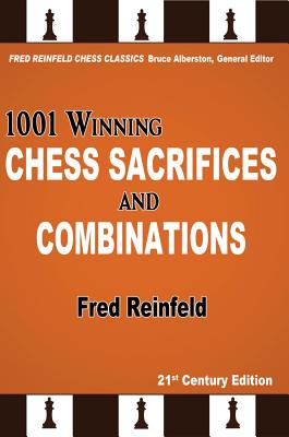 Image du vendeur pour 1001 Winning Chess Sacrifices and Combinations (Paperback or Softback) mis en vente par BargainBookStores