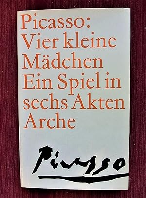 Vier kleine Mädchen. Ein Spiel in sechs Akten. Dt.v. L.Kündig.