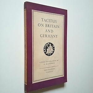 Tacitus on Britain and Germany (Agricola - Germania)