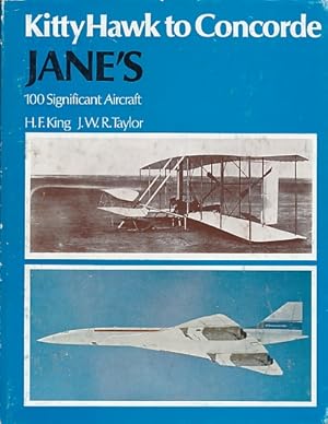 Imagen del vendedor de Kitty Hawk to Concorde. 100 Significant Aircraft a la venta por Barter Books Ltd