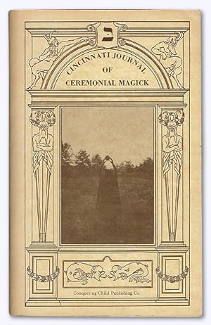 The Cincinnati Journal of Ceremonial Magick: Vol 1, Issue 3 First Edition,