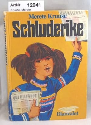 Seller image for Schluderike for sale by Die Bchertruhe