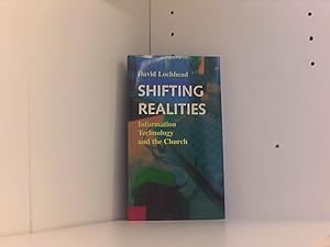 Immagine del venditore per Shifting Realities: Information Technology and the Church (Risk Book Series) venduto da Book Broker