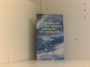 Imagen del vendedor de Introducing the World Council of Churches: Revised and Enlarged Edition (Risk Book Series) a la venta por Book Broker