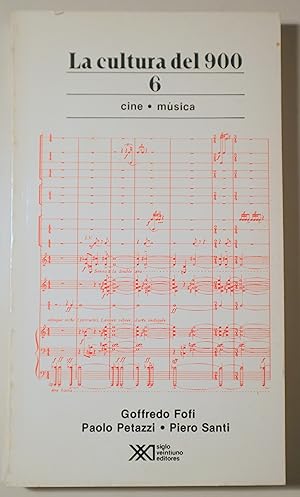 Bild des Verkufers fr LA CULTURA DEL 900. 6. CINE. MSICA - Mexico 1985 zum Verkauf von Llibres del Mirall